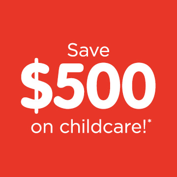 Save $500 on childcare